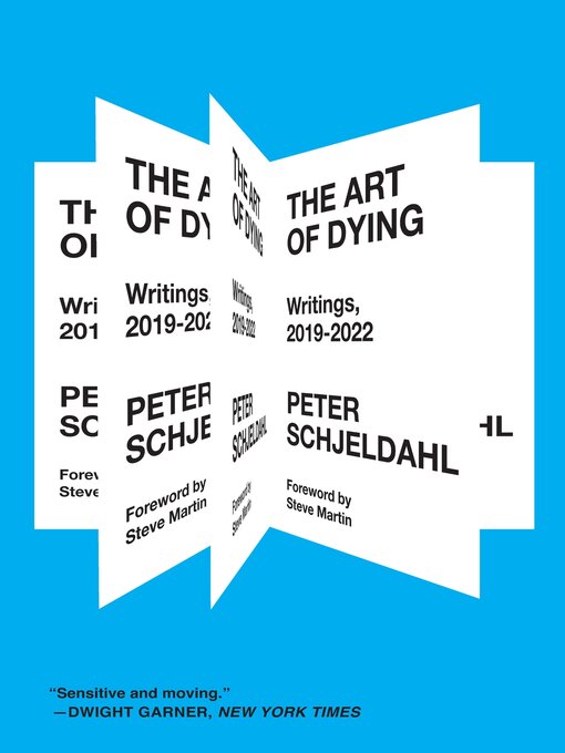 Title details for The Art of Dying by Peter Schjeldahl - Wait list